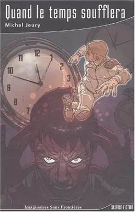 Couverture du produit · Quand le temps soufflera