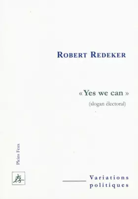 Couverture du produit · Yes we can: (Slogan électoral)