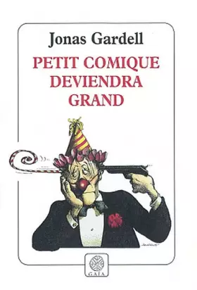 Couverture du produit · Petit comique deviendra grand