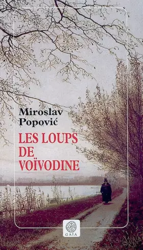 Couverture du produit · Les loups de Voïvodine