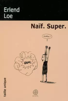 Couverture du produit · Naïf Super