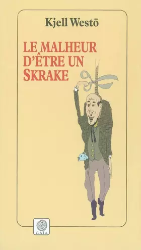 Couverture du produit · Le Malheur d'être un Skrake
