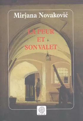 Couverture du produit · La peur et son valet