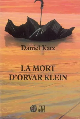 Couverture du produit · La mort d'Orvar Klein