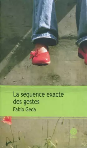 Couverture du produit · La séquence exacte des gestes