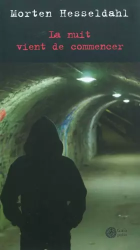 Couverture du produit · La nuit vient de commencer
