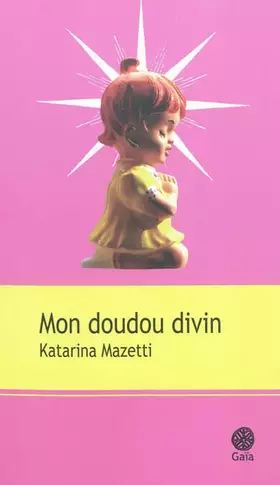 Couverture du produit · Mon doudou divin