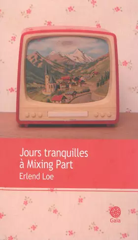 Couverture du produit · Jours tranquilles à Mixing Part