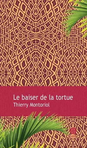 Couverture du produit · Le baiser de la tortue
