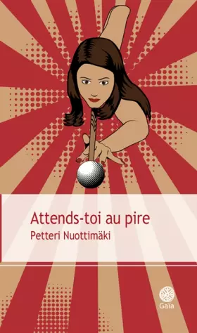 Couverture du produit · Attends-toi au pire