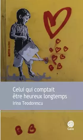 Couverture du produit · Celui qui comptait être heureux longtemps