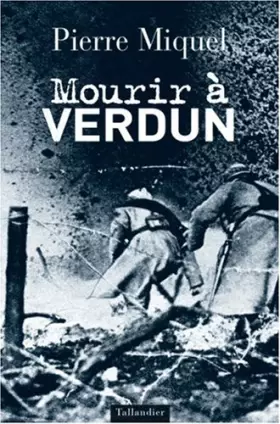 Couverture du produit · Mourir à Verdun
