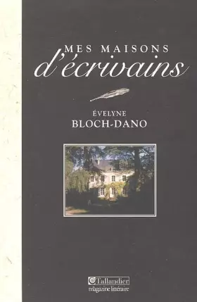 Couverture du produit · Mes maisons d'écrivains