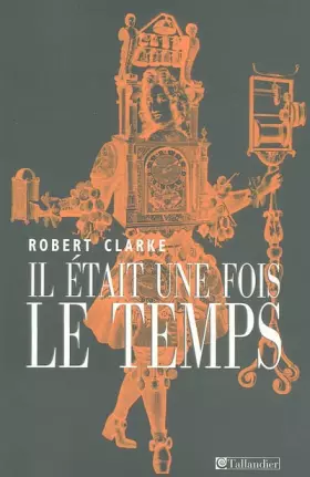 Couverture du produit · Il était une fois le temps