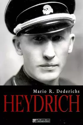 Couverture du produit · Heydrich : Le visage du Mal