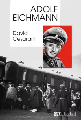 Couverture du produit · Adolf Eichmann