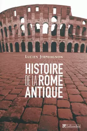 Couverture du produit · Histoire de la Rome antique