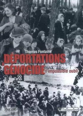 Couverture du produit · Déportations et génocide : L'impossible oubli