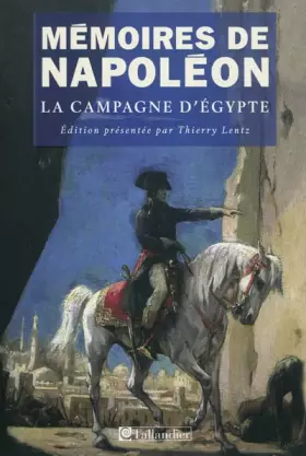 Couverture du produit · Mémoires de Napoléon T2: La campagne d'Égypte
