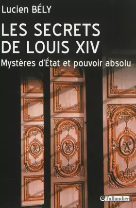 Couverture du produit · Les secrets de Louis XIV