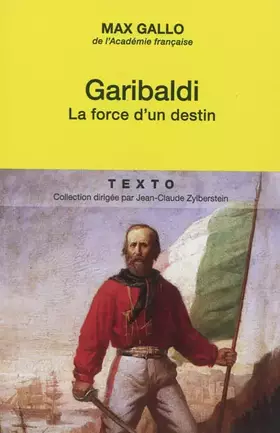 Couverture du produit · Garibaldi: La force d'un destin
