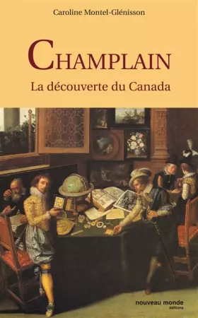 Couverture du produit · Champlain : La découverte du Canada