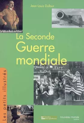 Couverture du produit · La seconde Guerre mondiale