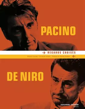 Couverture du produit · Pacino / De Niro: Regards croisés
