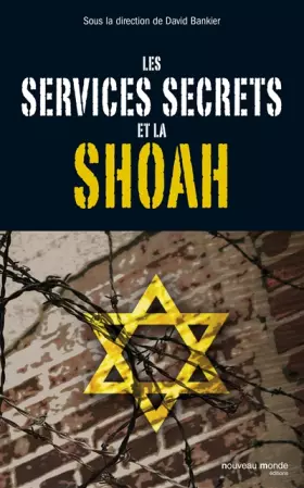 Couverture du produit · Les Services secrets et la Shoah