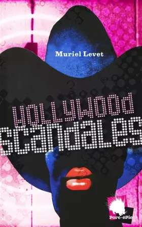 Couverture du produit · Hollywood scandales
