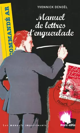Couverture du produit · Manuel de lettres d'engueulade