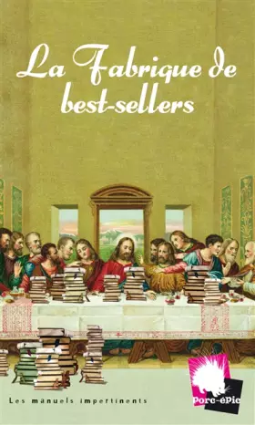 Couverture du produit · La fabrique de best-sellers