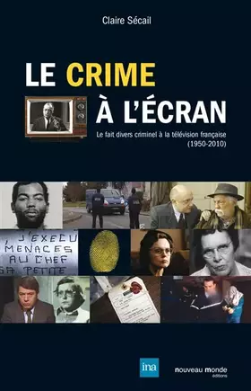 Couverture du produit · Le crime à l'écran