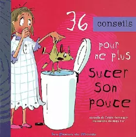 Couverture du produit · 36 conseils pour ne plus sucer son pouce