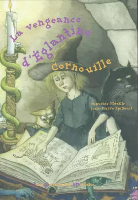 Couverture du produit · La vengeance d'Eglantine Cornouille