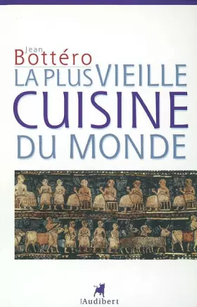 Couverture du produit · La Plus Vieille Cuisine du monde