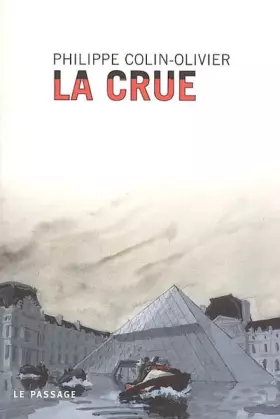 Couverture du produit · La crue