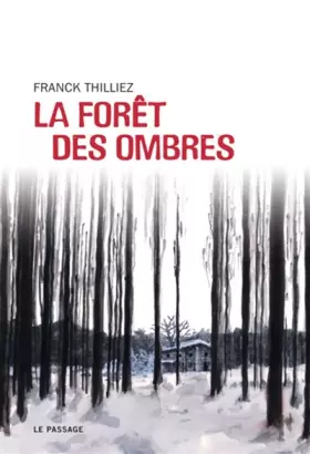 Couverture du produit · La forêt des ombres