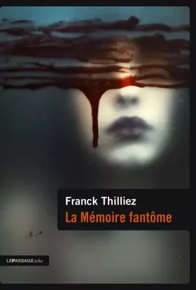 Couverture du produit · La Mémoire Fantôme