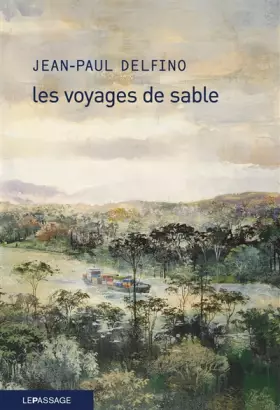 Couverture du produit · Les voyages de sable