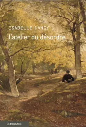 Couverture du produit · L'atelier du désordre