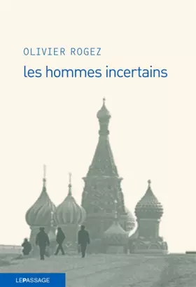 Couverture du produit · Les hommes incertains