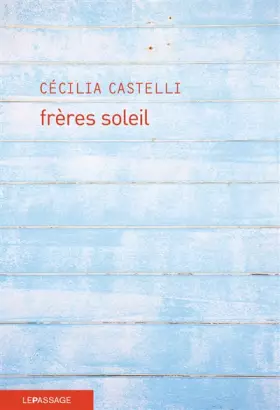 Couverture du produit · Frères soleil