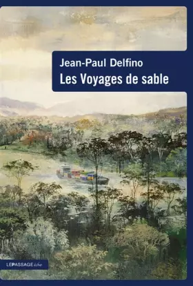 Couverture du produit · Les Voyages de sable