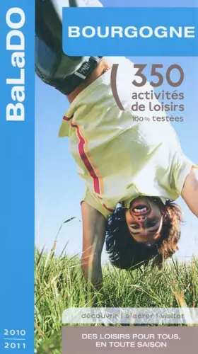 Couverture du produit · Guide BaLaDO Bourgogne 2010-2011