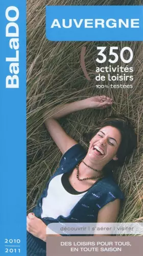 Couverture du produit · Guide BaLaDO Auvergne 2010-2011