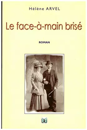 Couverture du produit · LE FACE-A-MAIN BRISE
