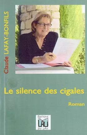 Couverture du produit · Le silence des cigales