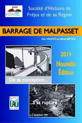Couverture du produit · Barrage de Malpasset: De sa conception à sa rupture