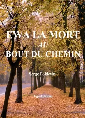 Couverture du produit · Ewa la mort au bout de chemin